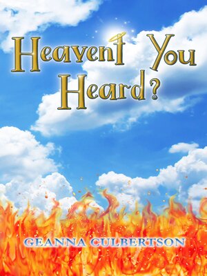 Heaven't You Heard? - ebook